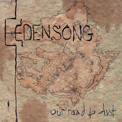 Edensong - Our Road to Dust 2025