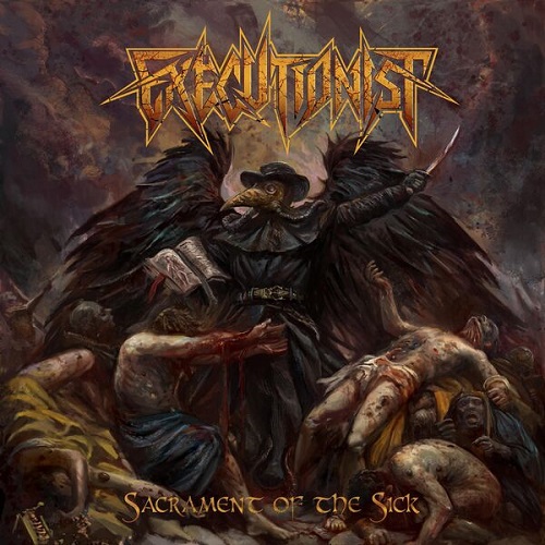 Executionist - Sacrament of the Sick 2025