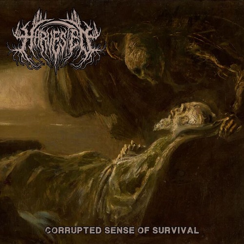Harvested - Corrupted Sense of Survival 2025
