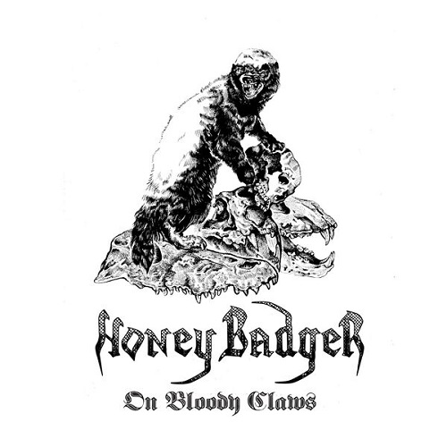 Honey Badger - On Bloody Claws 2025