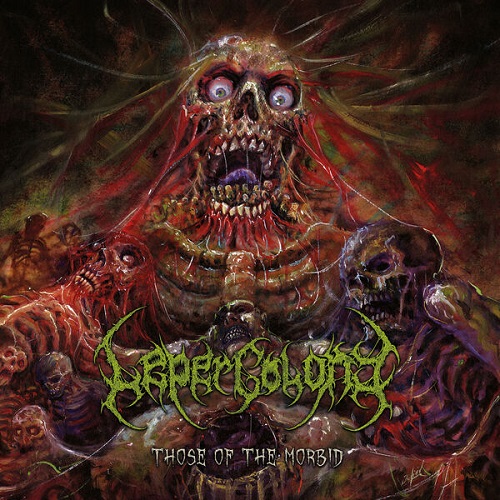 Leper Colony - Those Of The Morbid 2025