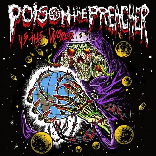 Poison the Preacher - Vs The World 2025