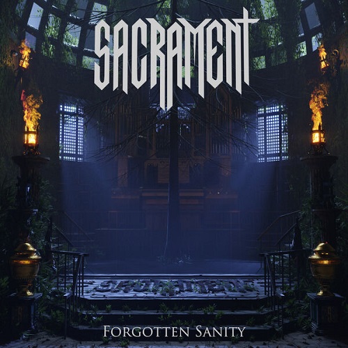 Sacrament - Forgotten Sanity 2025