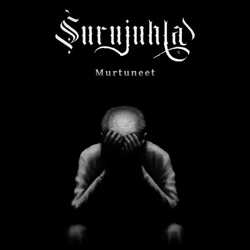 Surujuhla - Murtuneet 2025