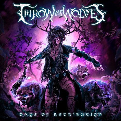Throw Me to the Wolves - Days of Retribution 2025