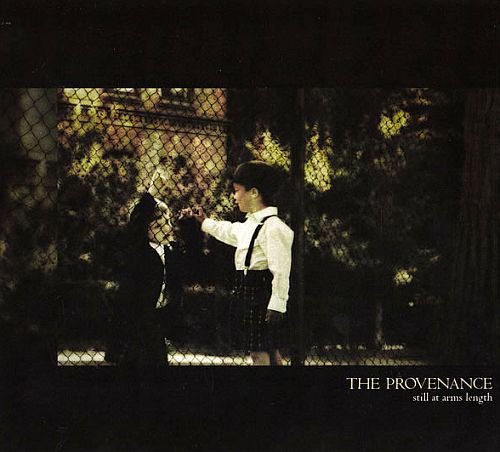 The Provenance - Still At Arms Length (2002)