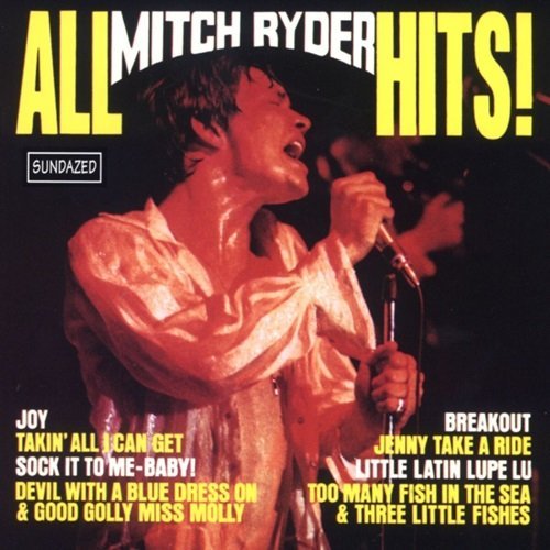 Mitch Ryder - All Mitch Ryder Hits! (1967)