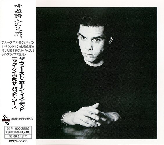 NICK CAVE & THE BAD SEEDS 1985. «The Firstborn Is Dead» (JP 1996 Pony Canyon, Inc. · PCCY-00916)