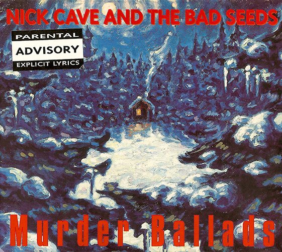 NICK CAVE & THE BAD SEEDS «Murder Ballads» (UK 1996 Mute Records Ltd. · STUMM 138)