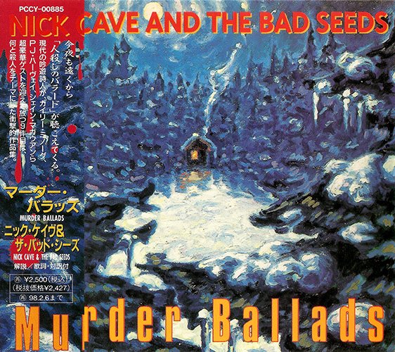 NICK CAVE & THE BAD SEEDS «Murder Ballads» (JP 1996 Pony Canyon, Inc. · PCCY-00885)