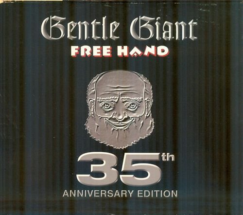 GENTLE GIANT 1975. «Free Hand» (US 2005 DRT Entertainment · DRT RTE 00350)