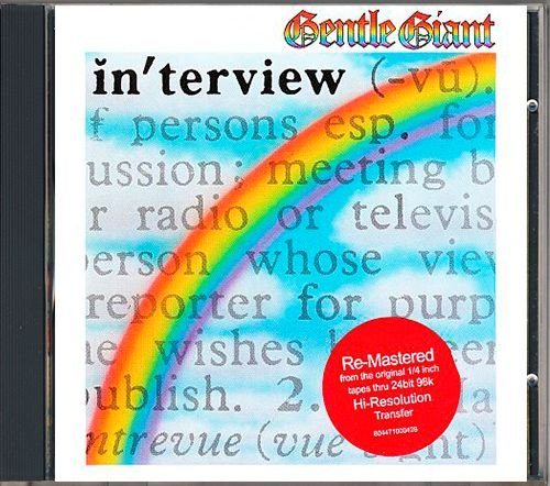 GENTLE GIANT 1976. «In'terview» (US 2009 Alucard Music · ALU-GG-013)