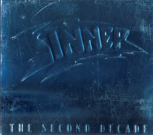 SINNER 1999. «The Second Decade» (DE 1999 Nuclear Blast GmbH · NB 441-2)
