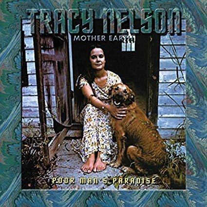 Tracy Nelson - Poor Mans Paradise (1973)