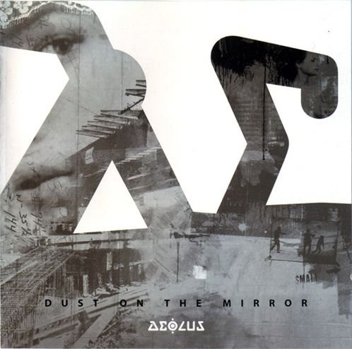 Aeolus - Dust On The Mirror (2003)
