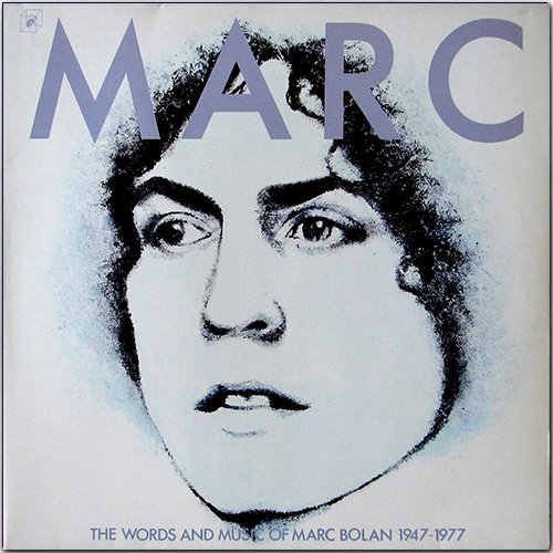 MARC BOLAN «The Words And Music Of Marc Bolan 1947-1977» (DE 2 × LP 1978 Cube ⁄ TELDEC Schallplatten GmbH • INT 156.305)