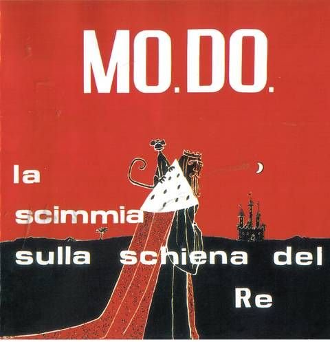 MO.DO. - La Scimmia Sulla Schiena Del Re (1980)