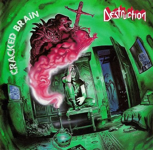 Destruction - Cracked Brain (1990)
