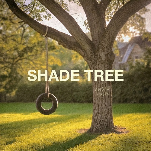 Chris Lane - Shade Tree 2025