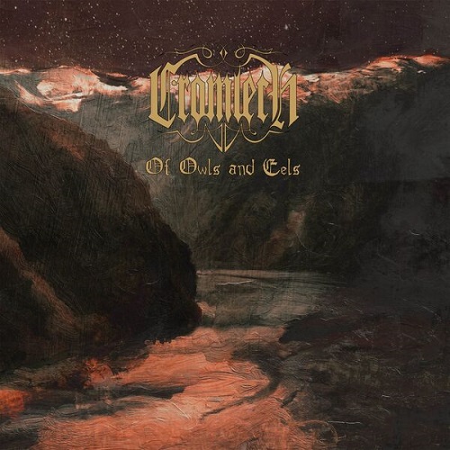 Cromlech - Of Owls and Eels 2025
