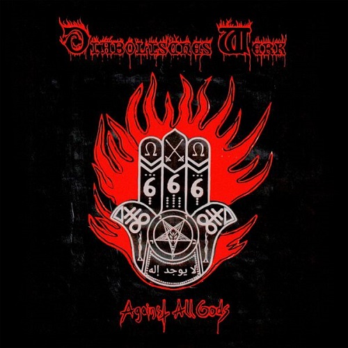 Diabolisches Werk - Against All Gods 2025
