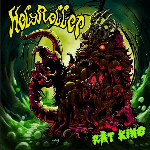 HolyRoller - Rat King 2025