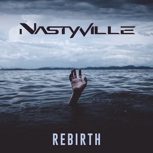 Nastyville - Rebirth 2025