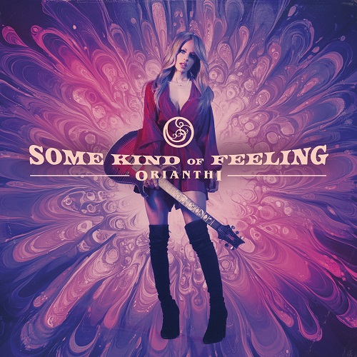 Orianthi - Some Kind of Feeling 2025