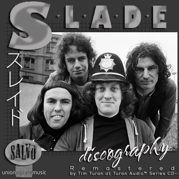 SLADE «Discography» +++ (30 × CD • Salvo Remastered • 2006-2024)