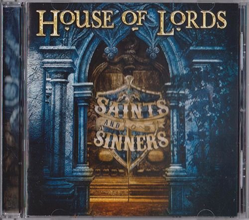 HOUSE OF LORD «Saints And Sinners» (RU 2022 ООО "Айронд" · IROND CD 22-2024)