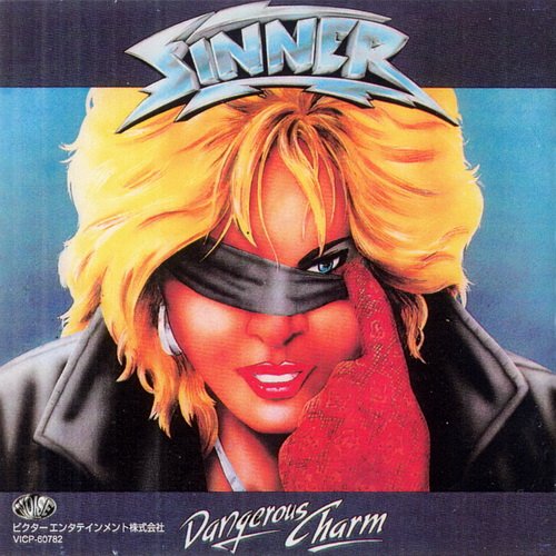 SINNER 1986,87. «Comin’ Out Fighting + Dangerous Charm» (JP 1999 Victor Entertainment, Inc. · VICP-60782)