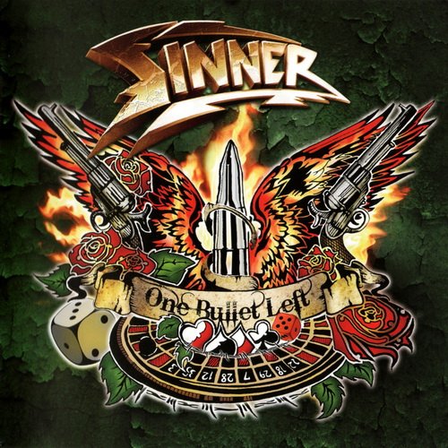 SINNER «One Bullet Left» (DE 2011 AFM Records GmbH · AFM 309-9)