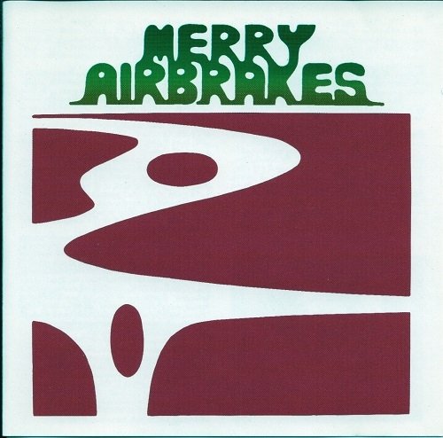 Merry Airbrakes - Merry Airbrakes (1973)
