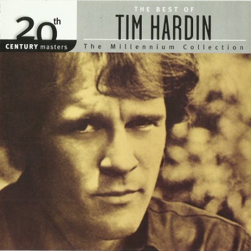 Tim Hardin - The Millennium Collection (2002)