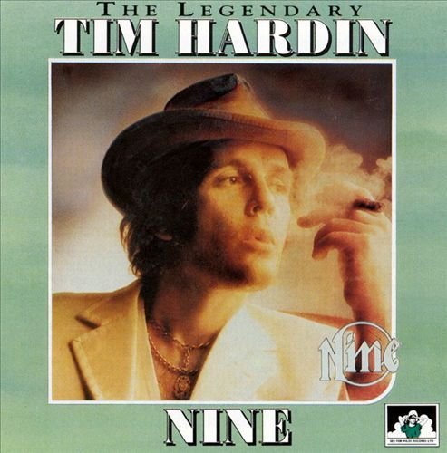 Tim Hardin - Nine (1973)