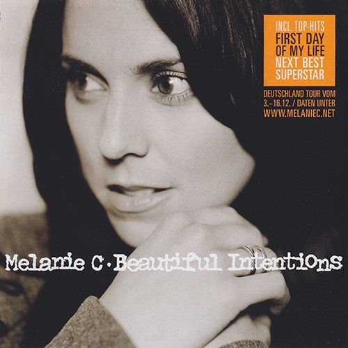 MELANIE C «Beautiful Intentions» (DE 2005 Red Girl Records Ltd. · 5051011-0537-2-6)
