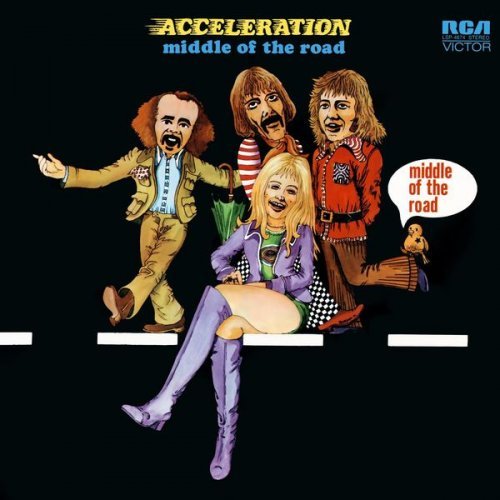 Middle Of The Road - Acceleration (1971)