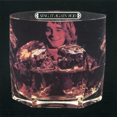 Rod Stewart - Sing It Again Rod (1973)
