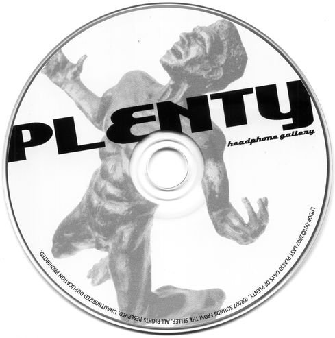 The Last Placid Days Of Plenty - Headphone Gallery (2007)