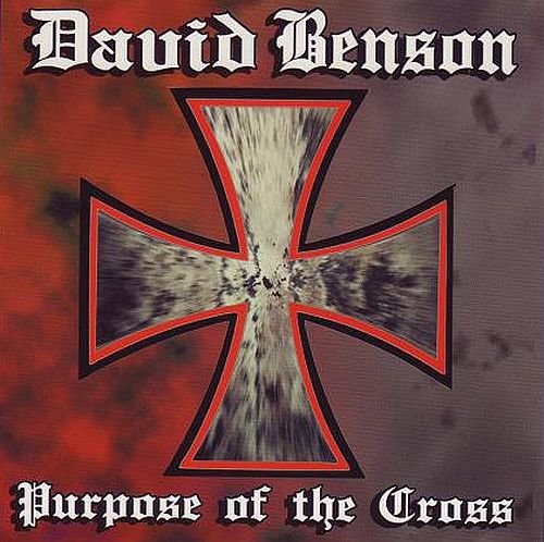 David Benson - Purpose Of The Cross (1996)