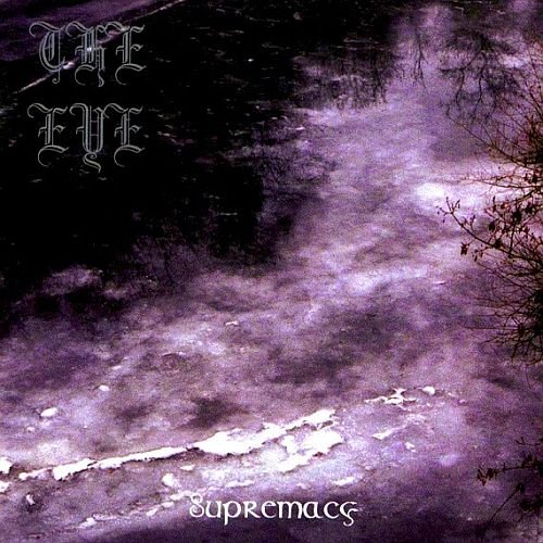 The Eye - Supremacy (1997)
