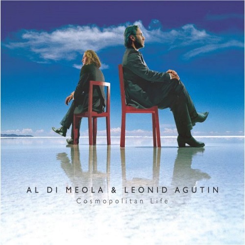 Al Di Meola & Leonid Agutin - Cosmopolitan Life 2005