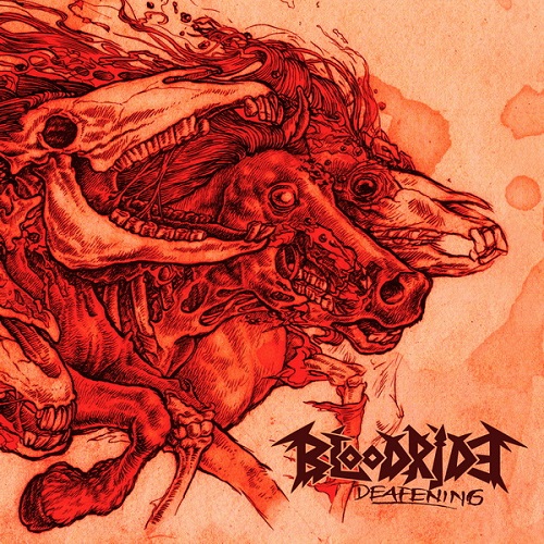 Bloodride - Deafening 2025