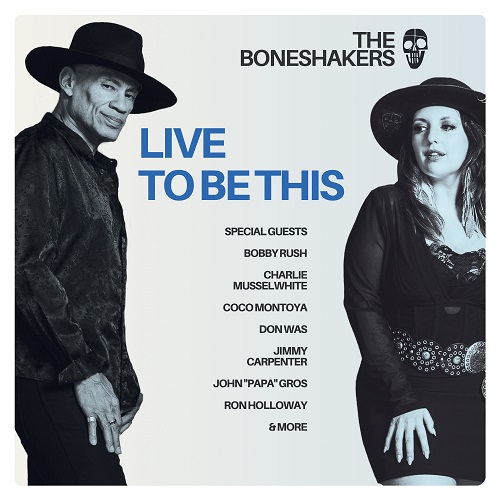 Boneshakers - Live To Be This 2025