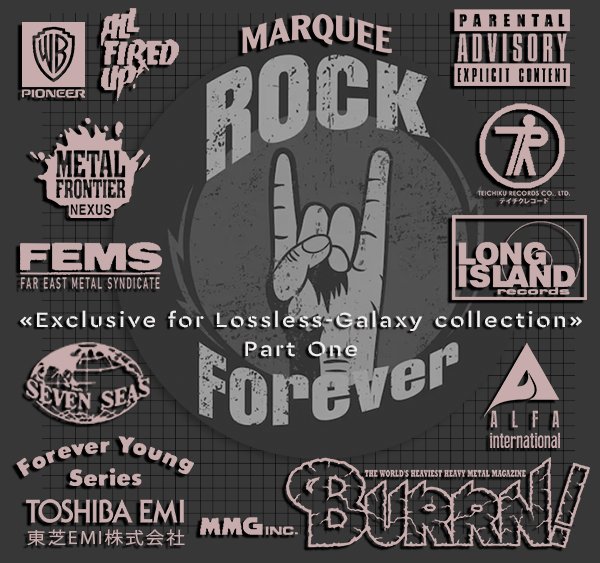 ROCK Forever!!! «Exclusive for Lossless-Galaxy collection» Part One (200 × CD · Japan 1St Press · 1969-2025)