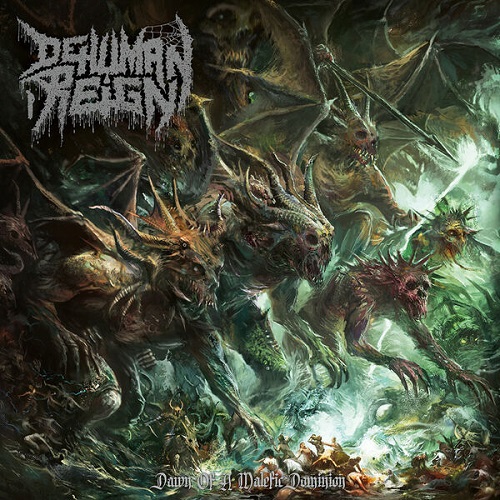 Dehuman Reign - Dawn of a Malefic Dominion 2025