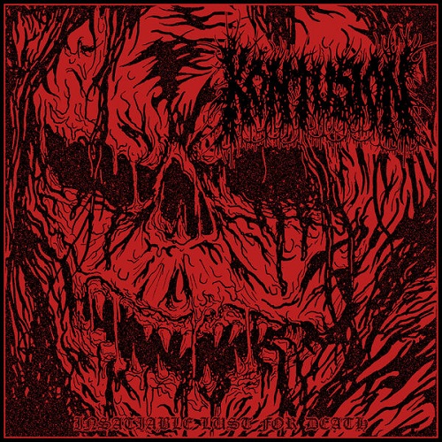 Kontusion - Insatiable Lust For Death 2025