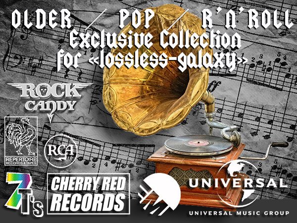 GOOD OLD ROCK’N’ROLL!!! «Exclusive for Lossless-Galaxy collection» (249 × CD • Remastered • 1960-2024)