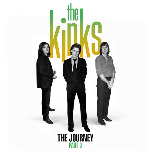 The Kinks - The Journey, Pt. 3 2025