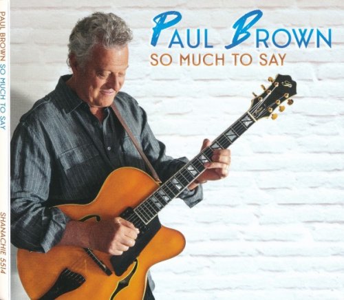 Paul Brown - So Much To Say (2025)